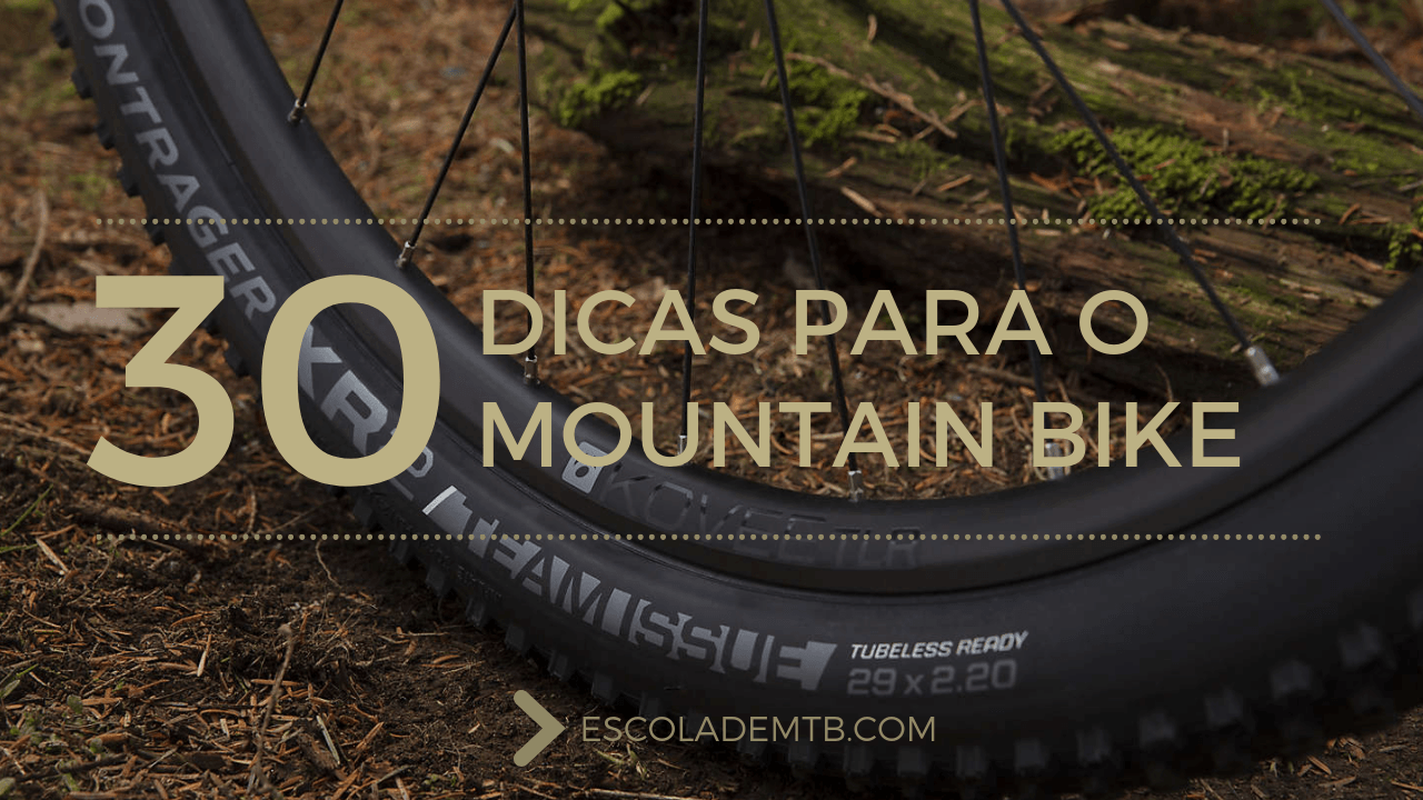 30 dicas para o MTB